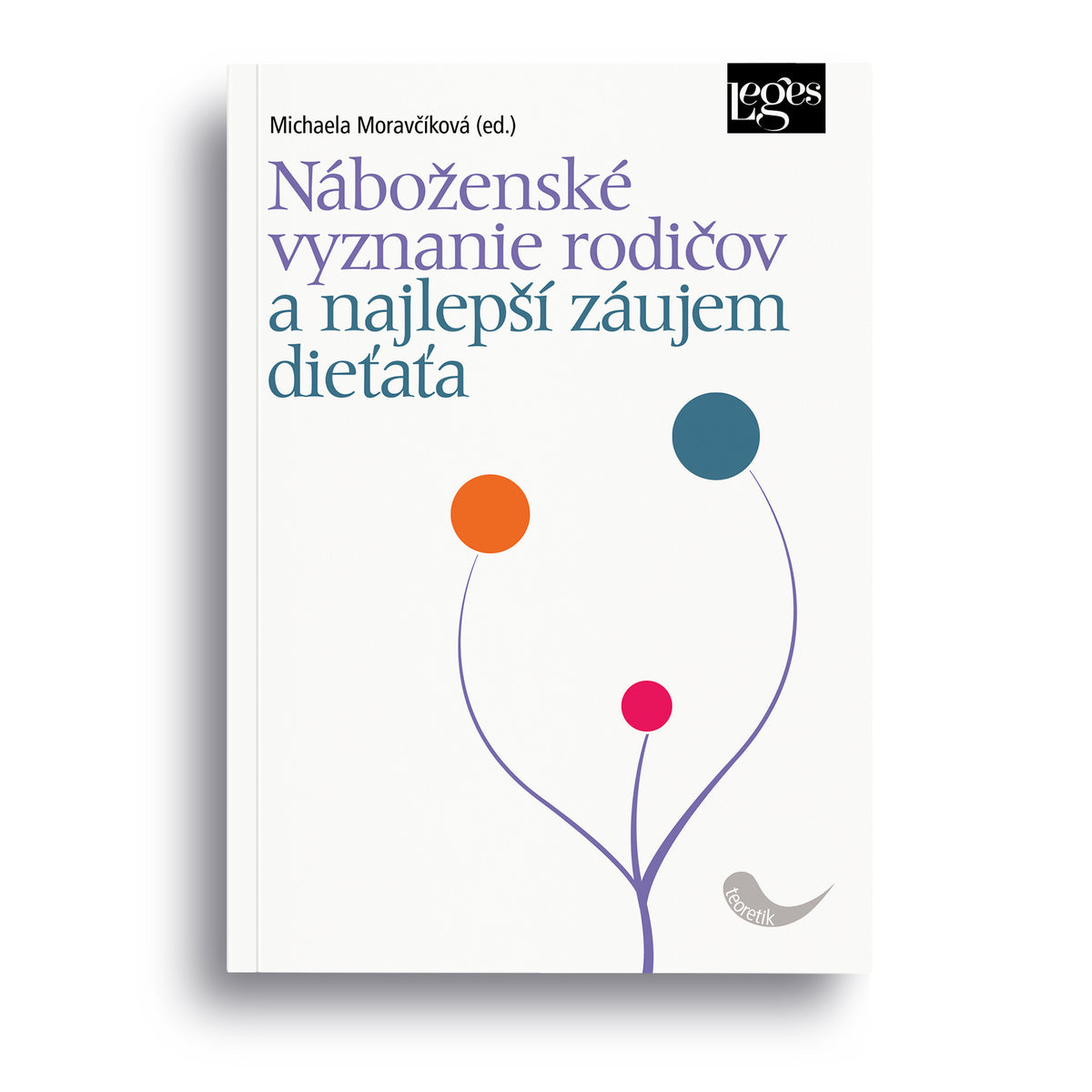 Náboženské vyznanie rodičov a najlepší záujem dieťaťa