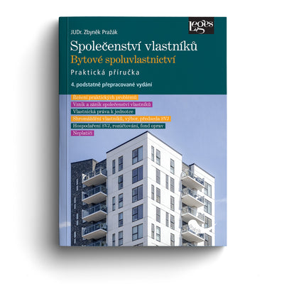 Společenství vlastníků. Bytové spoluvlastnictví
