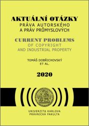 Aktuální otázky práva autorského a práv průmyslových 2020