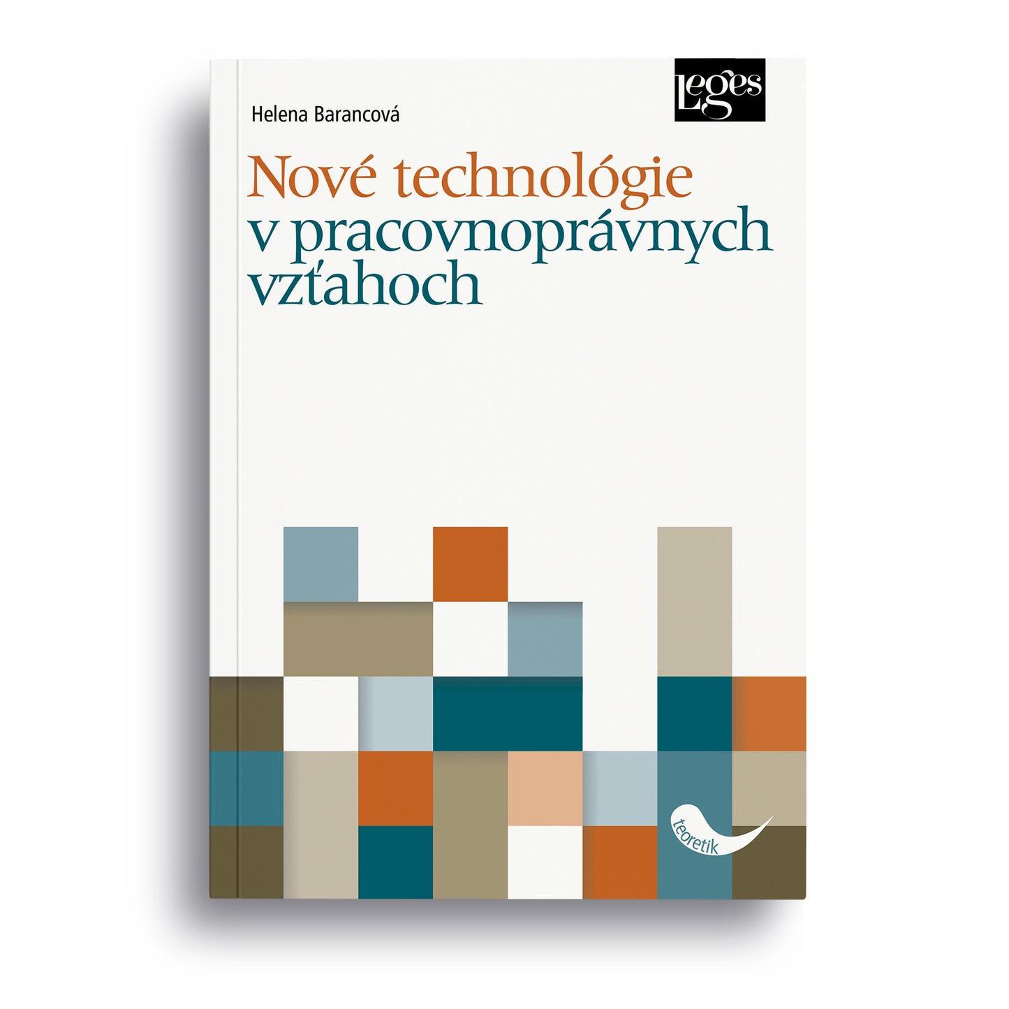 Nové technológie v pracovnoprávnych vzťahoch