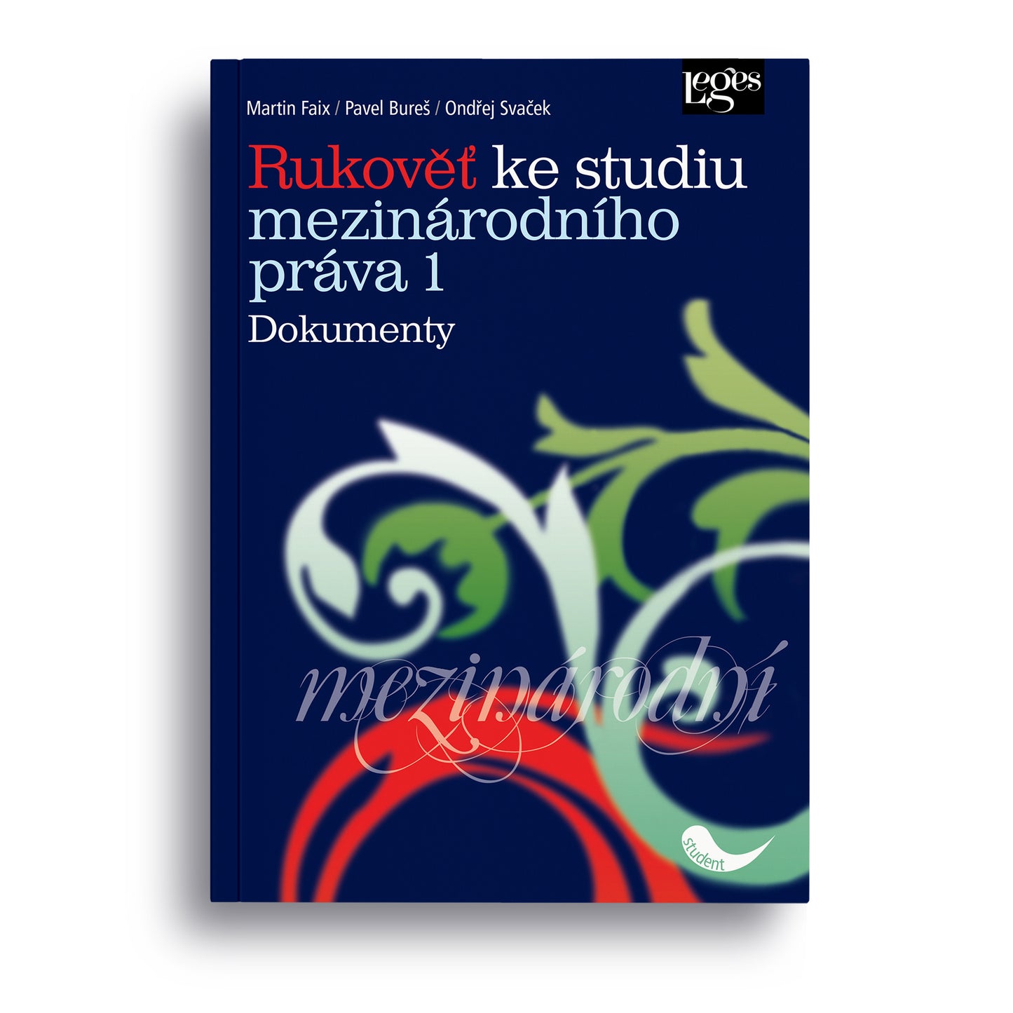 Rukověť ke studiu mezinárodního práva 1: Dokumenty