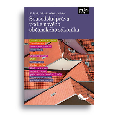 Sousedská práva podle nového občanského zákoníku