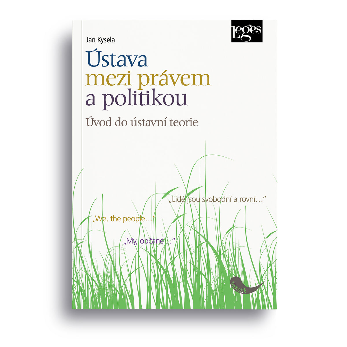 Ústava mezi právem a politikou