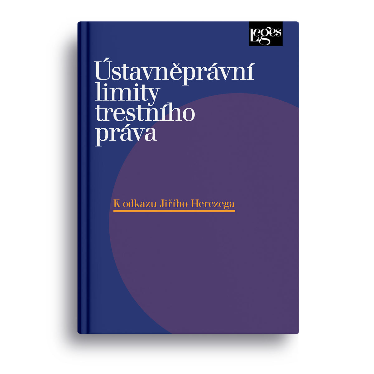 Ústavněprávní limity trestního práva