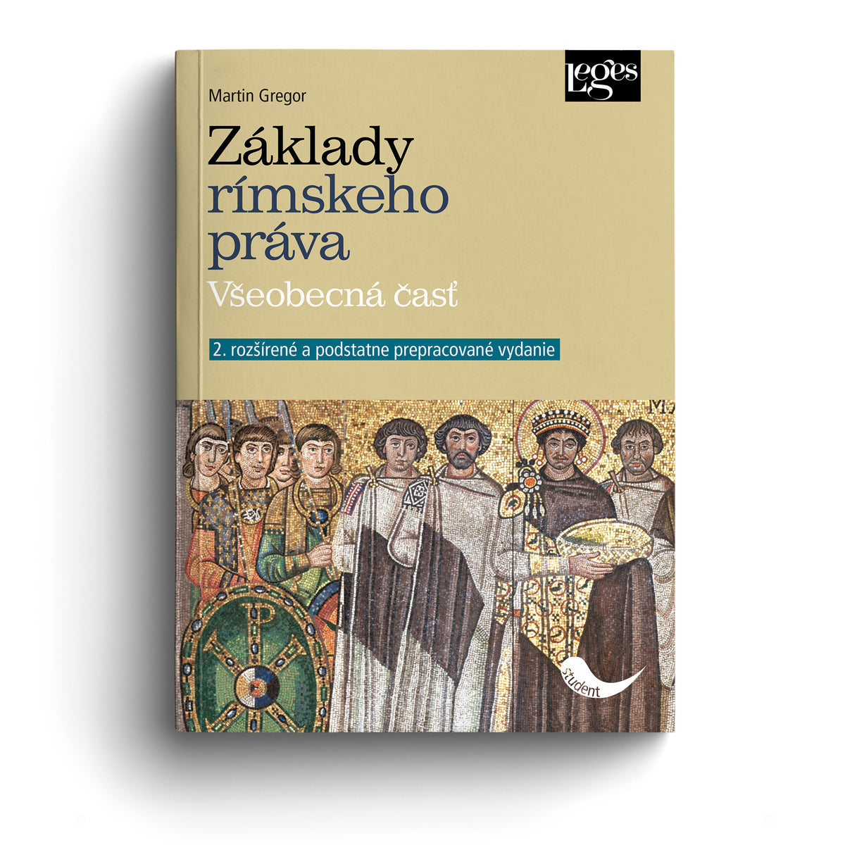 Základy rímskeho práva. Všeobecná časť