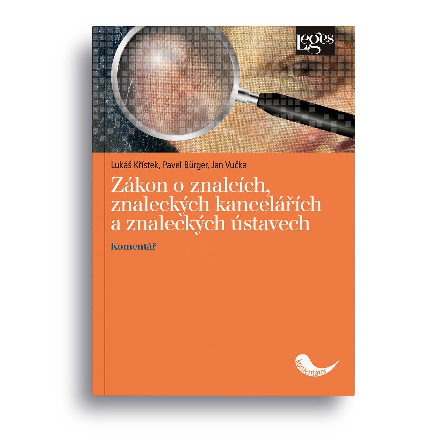 Zákon o znalcích, znaleckých kancelářích a znaleckých ústavech